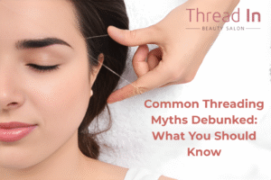 Common Threading Myths Debunked: What You Should Know