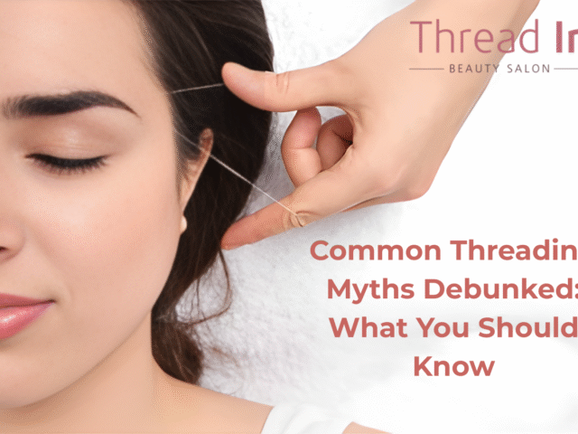 Common Threading Myths Debunked: What You Should Know
