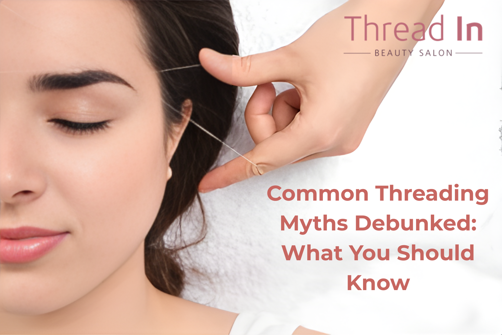Common Threading Myths Debunked: What You Should Know