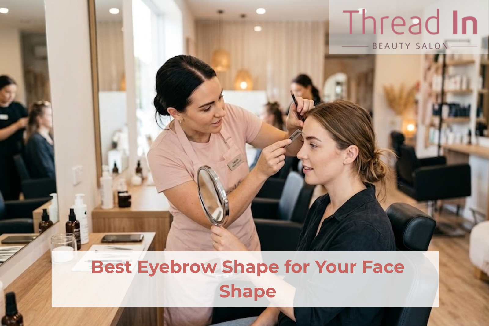 Best Eyebrow Shape for Your Face Shape